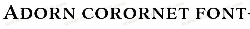 Adorn corornet font字体转换
